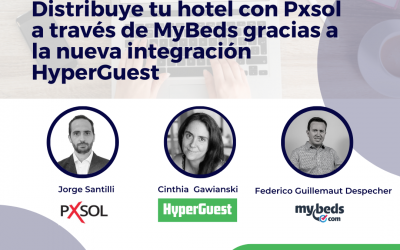 Distribuye tu hotel con PxSol a través de MyBeds gracias a la nueva integración con Hyperguest